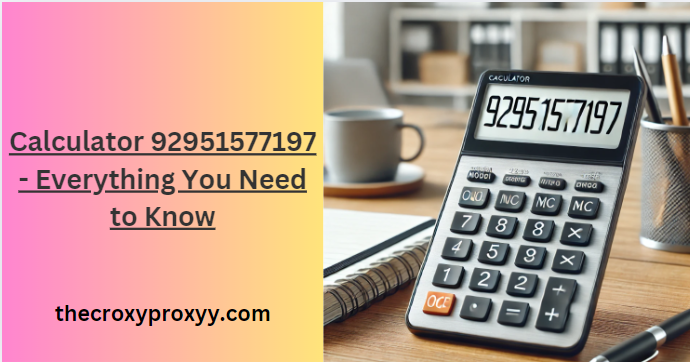Calculator 92951577197